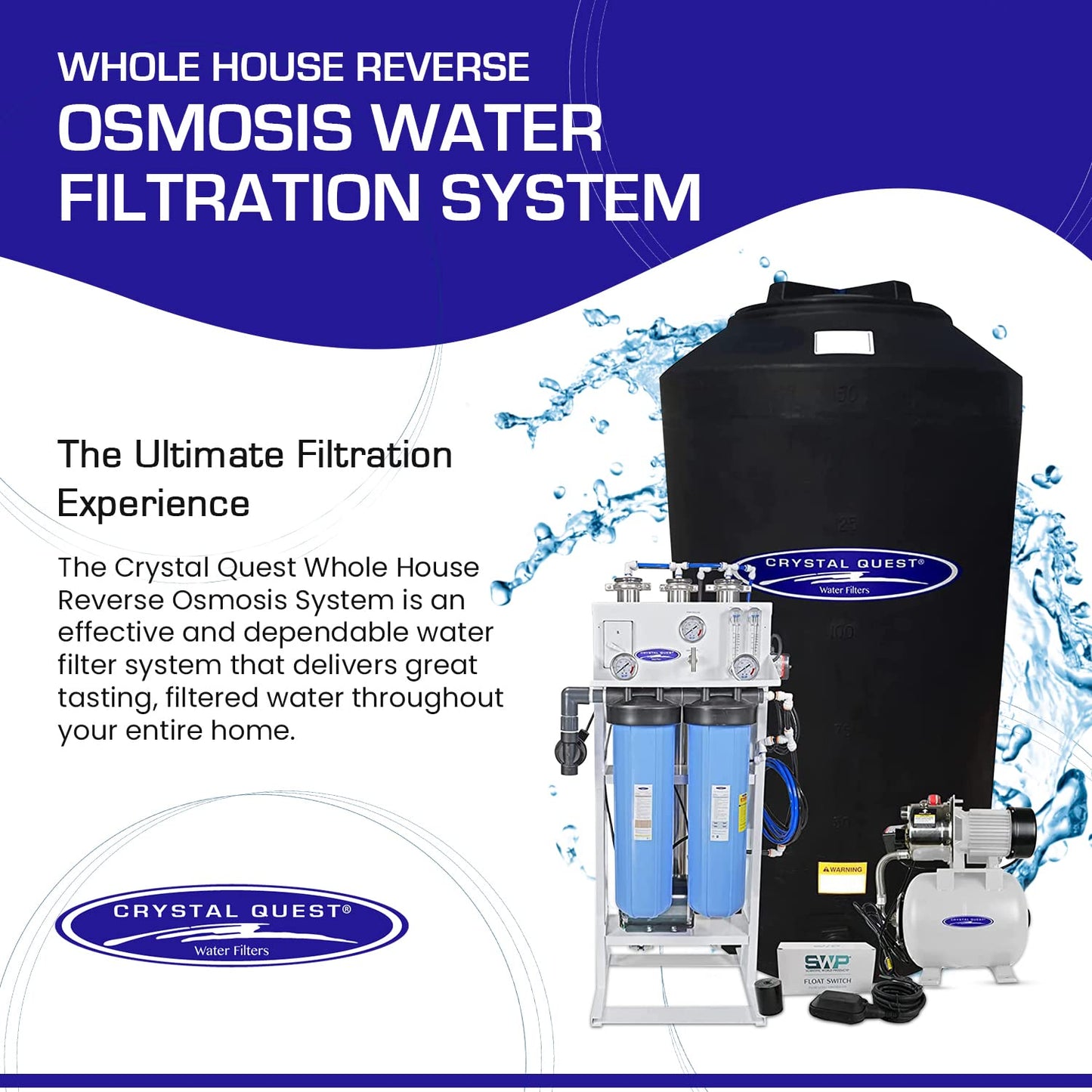 Crystal Quest: The Whole House Reverse Osmosis Filtration to Eliminate Contaminants and Dissolved Solids